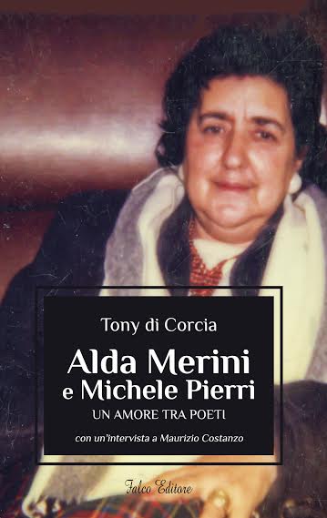 Alda Merini e Michele Pierri. Un amore tra poeti